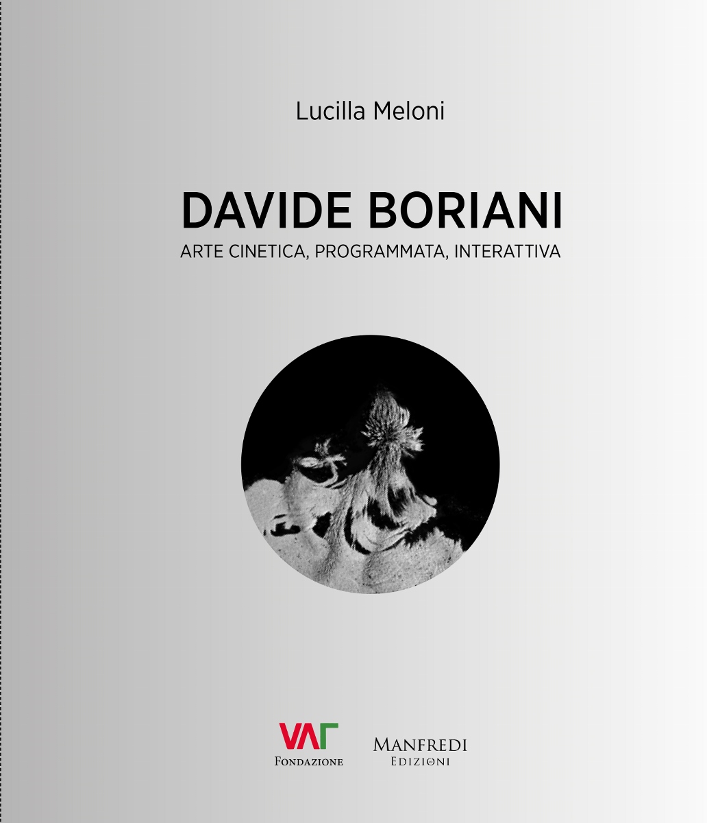 Davide Boriani. Arte cinetica programmata interattiva